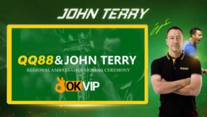 John Terry – Huyền Thoại Chelsea Trở Thành Đại Sứ Thương Hiệu Qq88