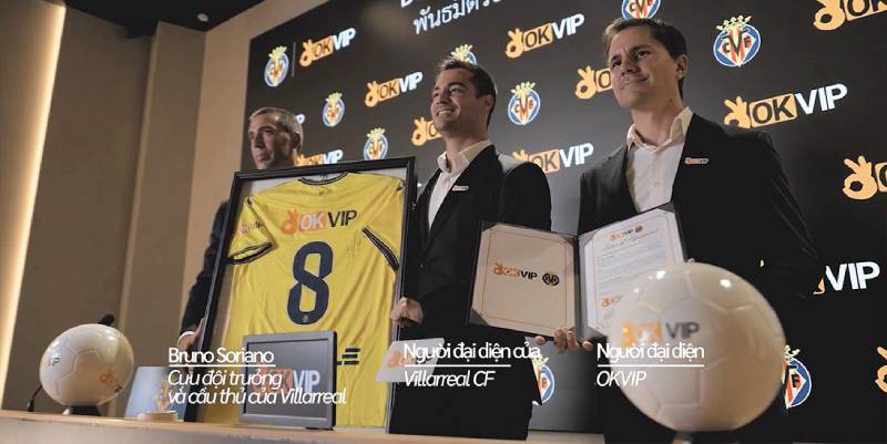 Nguyên nhân OKVIP gia hạn hợp tác thương hiệu cùng CLB Villarreal